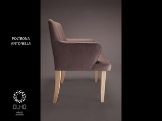 POLTRONA
ANTONELLA
 