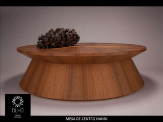 MESA DE CENTRO NANNI
 