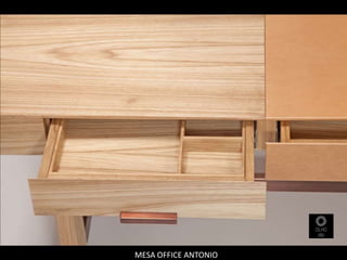MESA OFFICE ANTONIO
 