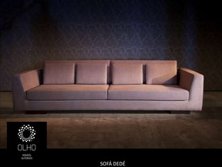 SOFÁ DEDÉ
 