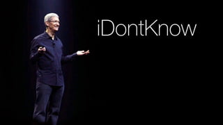 iDontKnow
 