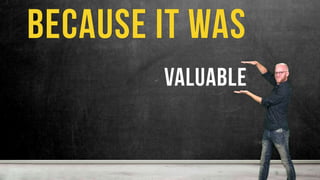 @oligardner
#SeerCCQ
bit.ly/og-seer
valuable
because it was
 