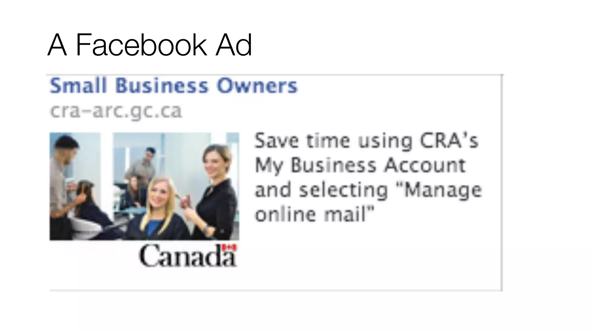 A Facebook Ad
 