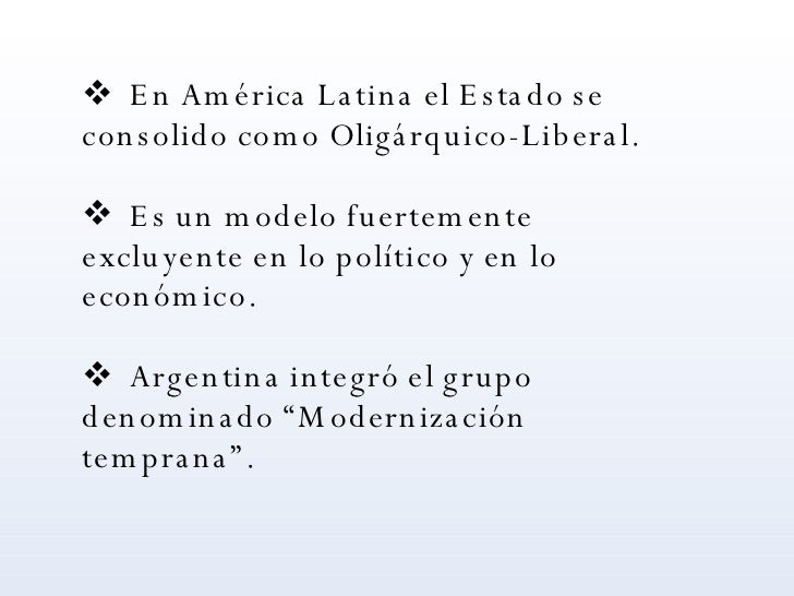 Estado Liberal Oligarquico En Argentina 1880 A 1916 Resumen - Busco