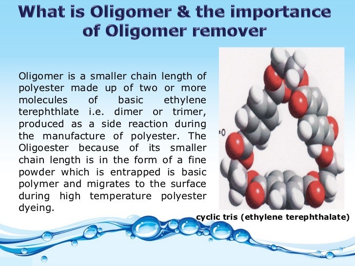 Oligomer remover