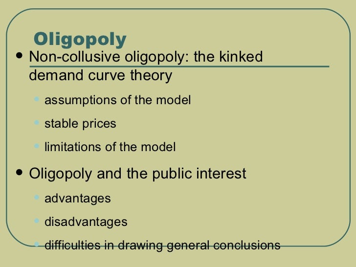Advantages And Disadvantages Of Oligopoly