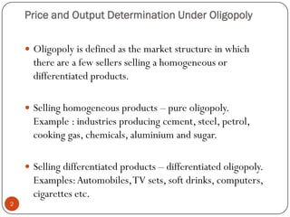 price and output determination under oligopoly