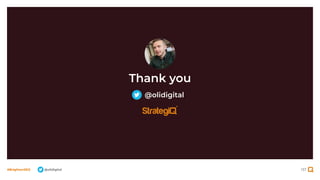 137
#BrightonSEO @olidigital
Thank you
@olidigital
 