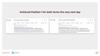 51
#BrightonSEO @olidigital
Achieved Position 1 for both terms the very next day
 