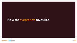 66
#BrightonSEO @olidigital
Now for everyone’s favourite
 