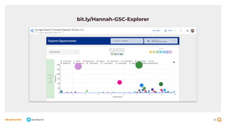 93
#BrightonSEO @olidigital
bit.ly/Hannah-GSC-Explorer
 