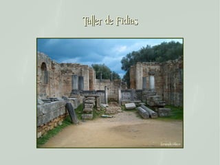 Taller de Fidias
 