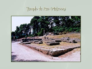 Templo de Rea (Metroon)
 