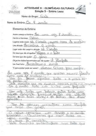 Férias nas BME 2008 - Olimpíadas Culturais