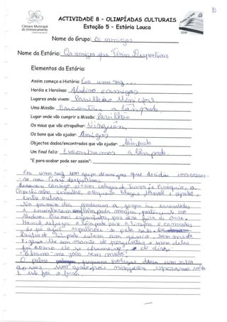 Férias nas BME 2008 - Olimpíadas Culturais