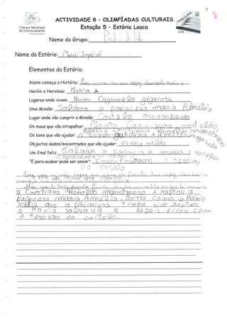 Férias nas BME 2008 - Olimpíadas Culturais