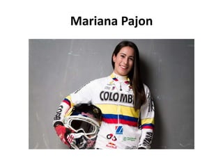 Mariana Pajon
 