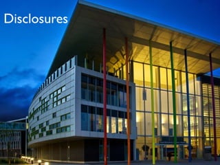 Disclosures
 