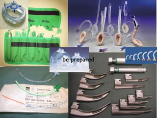 be prepared
 