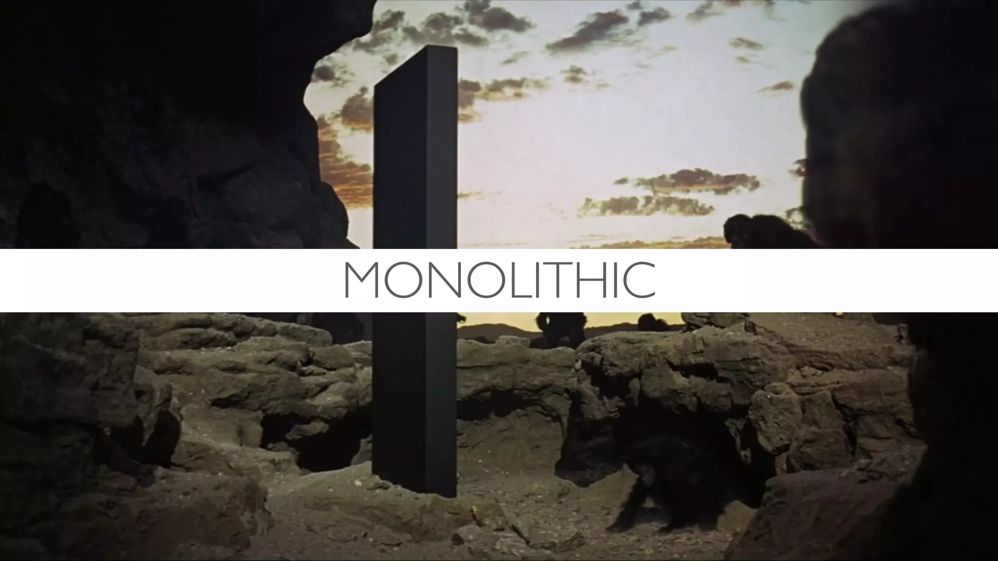 MONOLITHIC
 