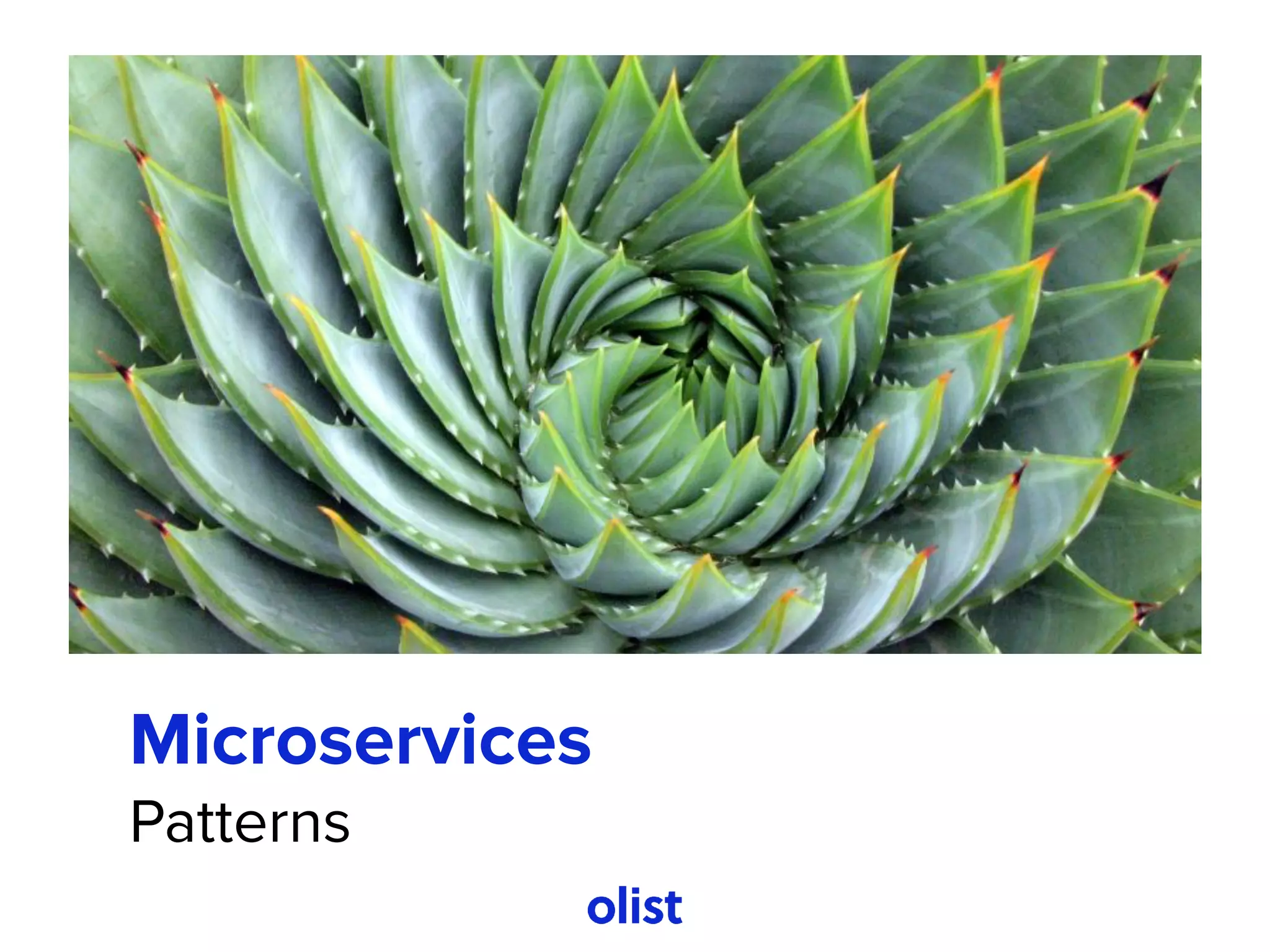 Microservices
Patterns
 