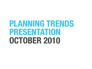 Planning Trends October 2010