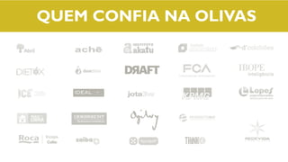 QUEM CONFIA NA OLIVAS
 