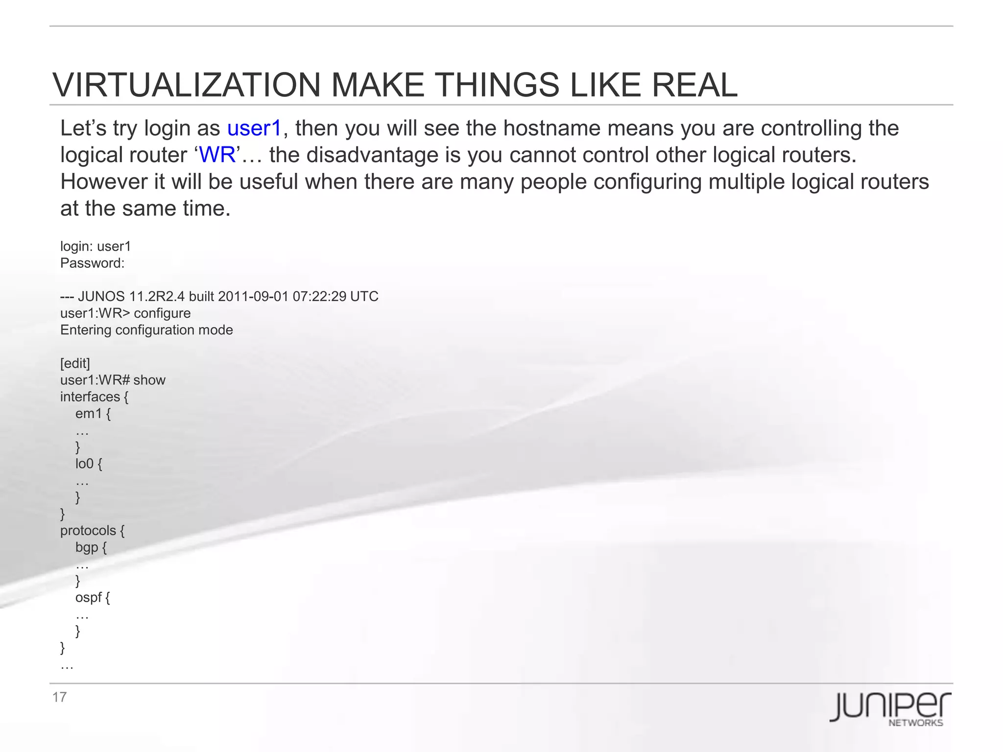 Logical Router EBB Logical Topology
                                          iBGP

                                       AS65001

                                         OSPF
                              em1.10     Area0       em2.10
               WR                                                 VPN
                                       10.10.10/24
           (1.1.1.1/32)                                       (2.2.2.2/32)
            1.0.0.0/8                                          2.0.0.0/8
          em1.11                em1.12           em2.21              Em2.22




                                                                 (Secondary)
                                                                  22.22.22/24
               11.11.11/24
                (Primary)


   eBGP                                                                          eBGP



          em3.11             em3.21                   em4.12            em4.22
               CS1                                                CS2
           (3.3.3.3/32)                20.20.20/24            (4.4.4.4/32)
            3.0.0.0/8                                          4.0.0.0/8
                              em3.20                 em4.20
                                         OSPF
                                         Area0

                                       AS36421
                                          iBGP
 