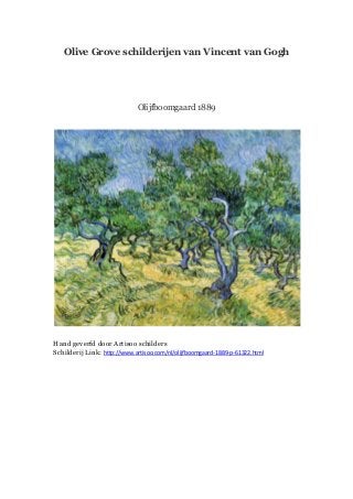 Olive Grove schilderijen van Vincent van Gogh

Olijfboomgaard 1889

Hand geverfd door Artisoo schilders
Schilderij Link: http://www.artisoo.com/nl/olijfboomgaard-1889-p-61322.html

 