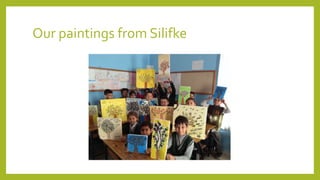 Our paintings from Silifke
 