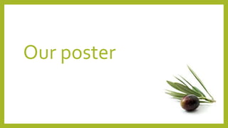 Our poster
 
