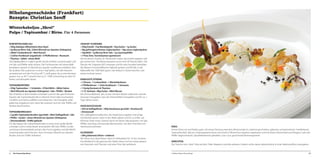 Nibelungenschänke (Frankfurt)
Rezepte: Christian Senff
Winterkabeljau „Skrei“
Pulpo / Topinambur / Birne. Für 4 Personen
KONFIERTER KABELJAU:
• 360g Kabeljau (Mittelstück ohne Haut)
• 5g Murray River Salz, 220ml Olivenöl aus Spanien (Arbequina)
• 200ml Traubenkernöl • 90ml Nussöl
• 2 Zehen Knoblauch angedrückt • 6 Pfefferkörner • Rosmarin
• Thymian • Salbei • etwas Mehl
Das Kabeljaufilet in 4 gleich große Stücke zerteilen, trockentupfen und
mit Salz und Pfeffer sanft würzen. Die Fischtranchen mit etwas Mehl
bestäuben, danach in Olivenöl aus Spanien rundherum anbraten. Nun
die anderen Öle zusammen in einen Topf geben, mit den Kräutern
aromatisieren und den Fisch bei 60 ° sanft garen, bis er eine KerntemC
peratur von ca. 46 ° erreicht hat (ca. 8 - 9 Min.).Vorsichtig aus dem Öl
C
heben und abtropfen lassen.
TOPINAMBURPÜREE:
• 350g Topinambur • 1 Schalotte • 270ml Milch • 280ml Sahne
• 20ml Olivenöl aus Spanien (Arbequina) • Salz • Pfeffer • Muskat
Die Schalotte in feine Streifen schneiden und mit den geschnittenen
Stücken der Topinamburknolle in Olivenöl ohne Farbe anschwitzen,
mit Milch und Sahne auffüllen und einkochen. Die Flüssigkeit sollte
dabei fast eingekocht sein, dann fein pürieren und mit Salz, Pfeffer und
Muskat abschmecken.
TOPINAMBURRAGOUT:
• 2 große Topinamburknollen (geschält) • 80ml Geflügelfond • Salz
• Pfeffer • Zucker • etwas Olivenöl aus Spanien (Arbequina)
• Zitronenabrieb • Trüffel gehackt
Für das Ragout die Topinamburknollen in etwa 5mm große Würfel
schneiden und in etwas Butter anschwitzen. Mit Salz, Pfeffer, Zucker
und etwas Zitronenabrieb würzen, den Fond zugeben und die Würfel
vorsichtig darin weich kochen. Nun mit etwas Olivenöl aus Spanien
binden und mit Trüffel verfeinern.

66

Die Deutschlandtour

JOGHURT-SCHWAMM:
• 340g Eiweiß • 55g Mandelgrieß • 45g Zucker • 1g Zucker
• 38g gefriergetrocknetes Joghurtpulver • 18g saures Joghurtpulver
• 18g Mehl • 1g Murray River Salz • 1g Cayennepfeffer
• 1 Prise Zimt, Fenchelsamen (gemörsert)
Die trockenen Zutaten im Thermomix mixen, das Eiweiß zugeben und
gut vermischen. Die Masse passieren und in eine ISI-Flasche füllen. Die
Flasche mit 2 Kapseln N2O versetzen und für zwei Stunden kaltstellen.
Die Masse in Kunststoffbecher halbvoll spritzen und 40 Sek. in der
Mikrowelle bei 1000 Watt garen. Den Biskuit in Stücke brechen und
etwas trocknen lassen.
EINGELEGTE ZITRONE:
• 1 Zitrone • 1 Lorbeerblatt • 1 Wacholderbeere
• 5 Pfefferkörner • 1 Zehe Knoblauch • 1 Sternanis
• 1 Zweig Rosmarin & Thymian
• ½ TL Senfsaat • 80g Zucker • 80ml Wasser
Die Zitrone filetieren, den Zucker mit dem Wasser aufkochen und die
Gewürze hinzugeben. Nun die Zitronenfilets hinzugeben und für ca. 2
Tage ziehen lassen.
HASELNUSSSCHAUM:
• 450 ml Geflügelfond • 100g Haselnüsse geschält • Haselnussöl
• Zitronensaft
Den Geflügelfond aufkochen, die Haselnüsse zugeben und einige
Zeit köcheln lassen. Dann in den Mixer geben und für ca. 6 Min. auf
höchster Stufe mixen. Danach durch ein feines Sieb passieren, mit Salz,
Pfeffer und etwas Zitronensaft abschmecken. Vor dem Anrichten mit
Haselnussöl aufmixen.
 
OLIVENERDE:
• 200 g Kalamata Oliven • entkernt
Die Oliven kurz blanchieren, dann im Dehydrator für 14 Std. trocknen.
Anschließend in die gewünschte Stärke mixen und mit etwas gehacktem Rosmarin und Thymian und einer Prise Salz verfeinern.

DEKO:
Kresse (Shizo rot und Daikon grün, mit etwas Dressing mariniert), Birnenschale (in Julienne geschnitten, geläutert und getrocknet), Forellenkaviar,
Topinamburfritt, Salicorn, Pulposegmente (kurz und scharf in Olivenöl aus Spanien angebraten und mit etwas Zitronensaft und Oregano, Salz und
Pfeffer abgeschmeckt), Gänseleberterrine gehobelt, Cous Cous, geschmorte Birnensegmente
ANRICHTEN:
Die Tranche vom „Skrei“ links auf dem Teller drapieren und alle weiteren Zutaten rechts davon abwechselnd in einer Halbmondform arrangieren.

© Melanie Bauer Photodesign

67

 