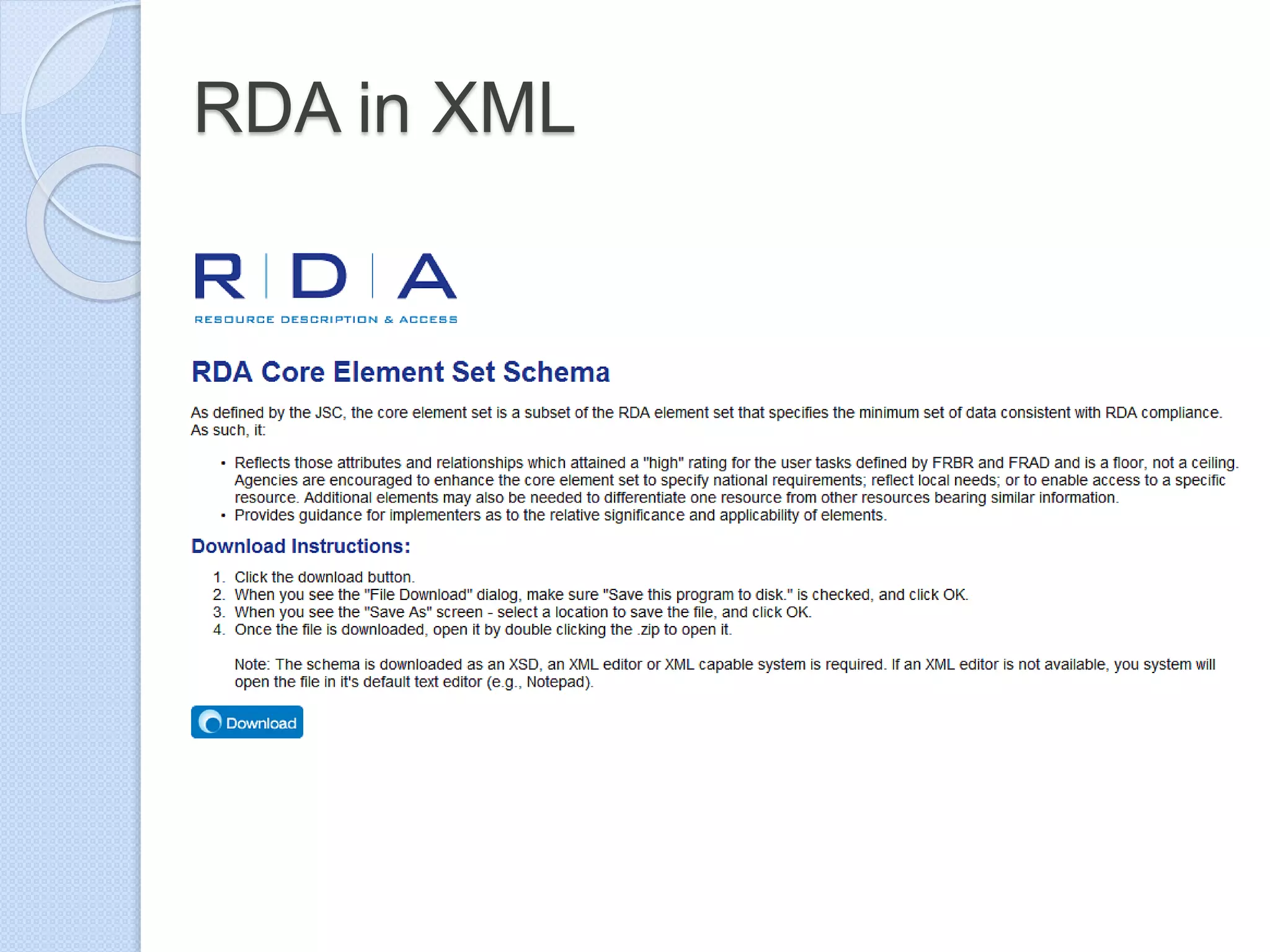 RDA in XML
 