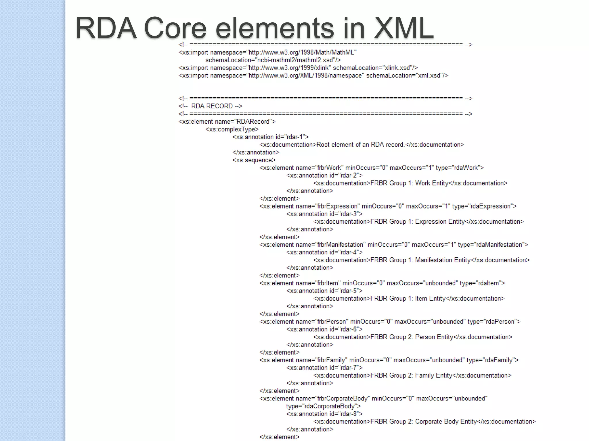 RDA Core elements in XML
 