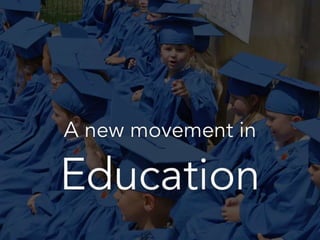 Oliver Quinlan: new movement in education