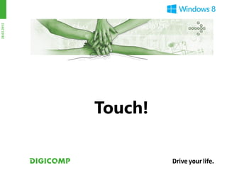 28.03.2012




Touch!
 