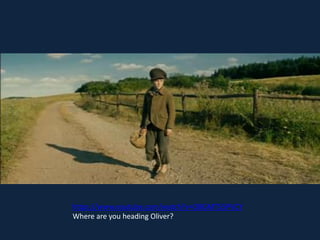 https://www.youtube.com/watch?v=O8GMT55PVCY
Where are you heading Oliver?
 