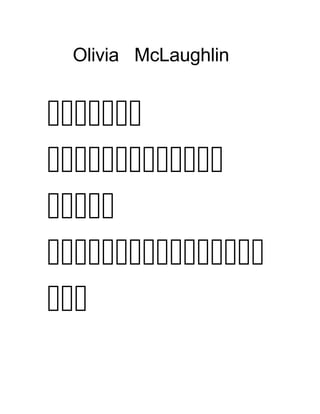 Olivia McLaughlin





 