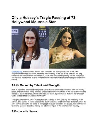 Olivia Hussey’s Tragic Passing at 73: Hollywood Remembers a Legend | DOCX