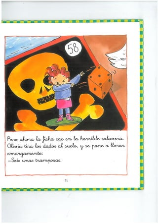 Olivia no sabe perder