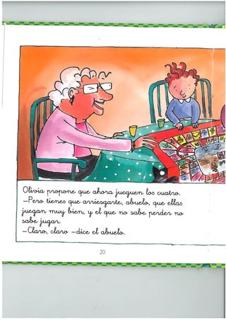 Olivia no sabe perder