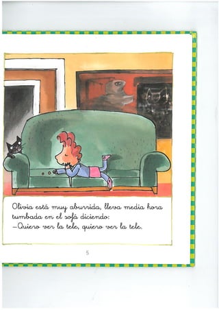 Olivia no sabe perder