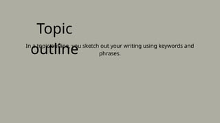 Writing an outline and its types. How to write an outline | PPTX
