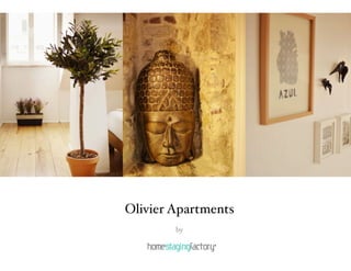 Olivier Apartments
        by
 