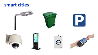 smart cities
 