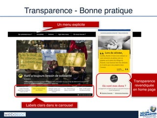 Transparence - Bonne pratique
Labels clairs dans le carrousel
Transparence
revendiquée
en home page
Un menu explicite
 