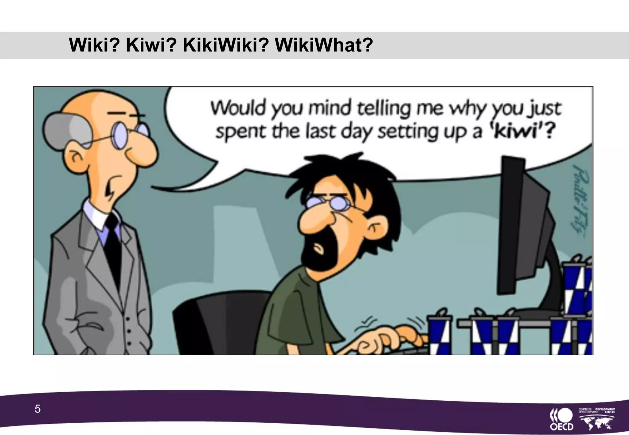 Wiki? Kiwi? KikiWiki? WikiWhat?