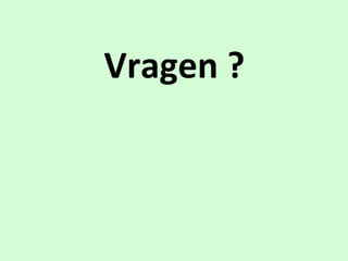Vragen$?
$
 