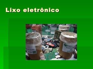 Lixo eletrônico 