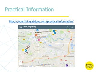 Practical Information
https://openlivinglabdays.com/practical-information/
 